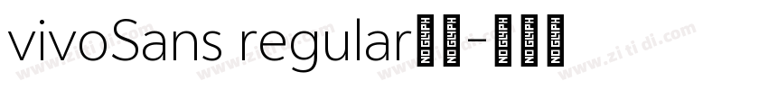 vivoSans regular字体字体转换 vivoSans regular字体字体转换
